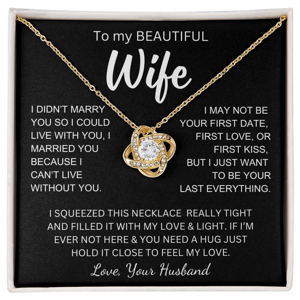 Wife - I Love You - Love Knot Necklace