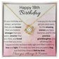 To Granddaughter - Happy 18th Birthday - Love Knot Necklace - Dearly Loved Designs