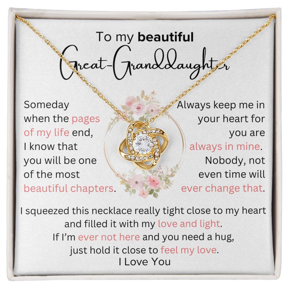 Great-Granddaughter - Most Beautiful Chapter - Love Knot Necklace - Dearly Loved Designs