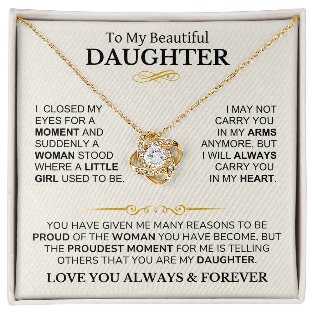 Daughter - I Am Proud of You - Love Knot Necklace