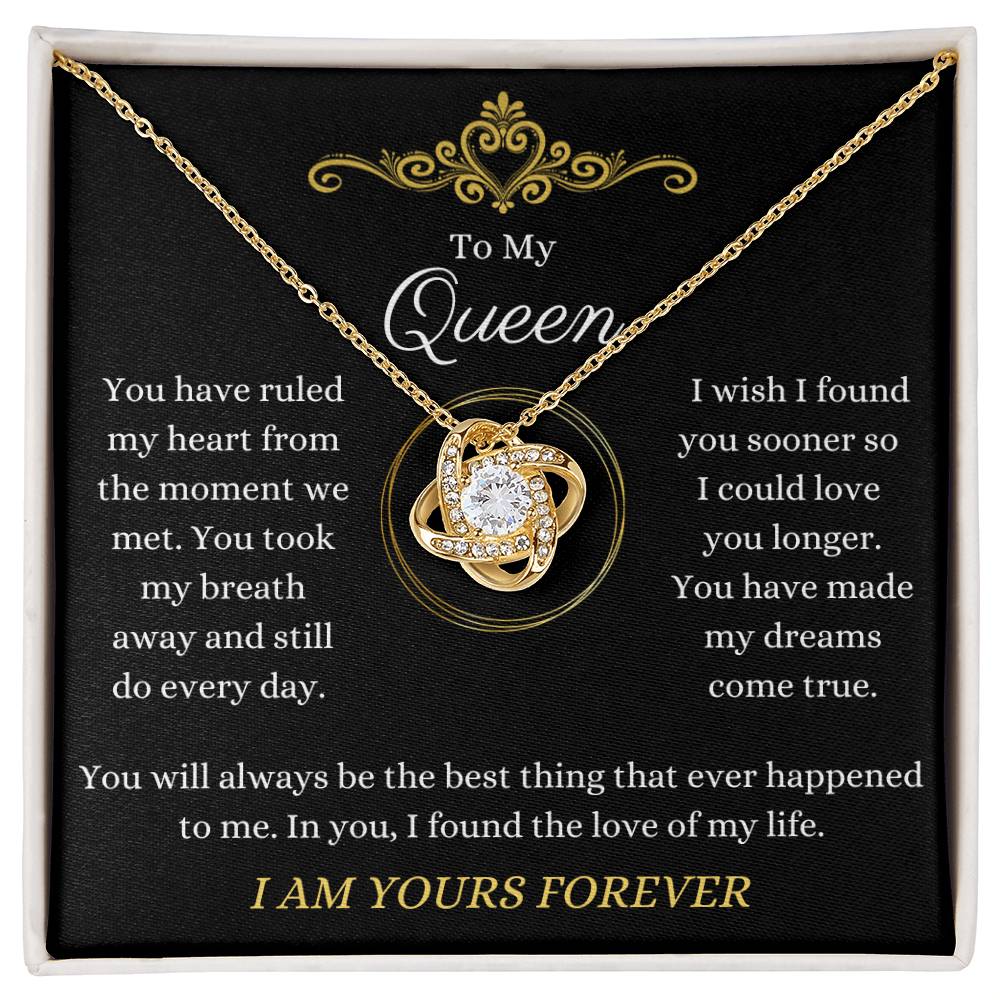 To My Queen - You Rule My Heart - Love Knot Necklace - Dearly Loved Designs