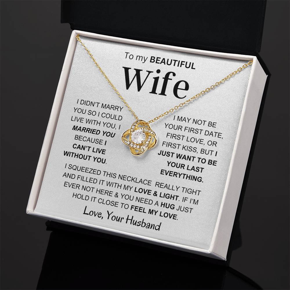 Wife - Feel My Love - Love Knot Necklace