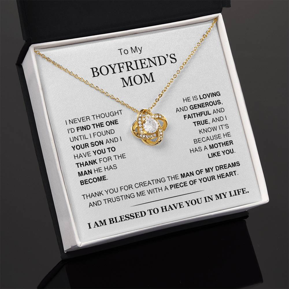 Boyfriend's Mom - I Am Blessed to Have You In My Life - Love Knot Necklace