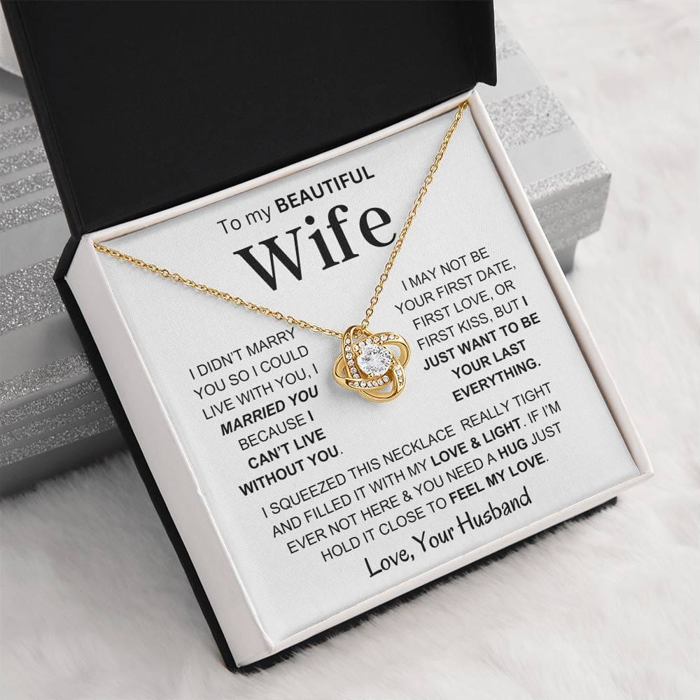 Wife - Feel My Love - Love Knot Necklace