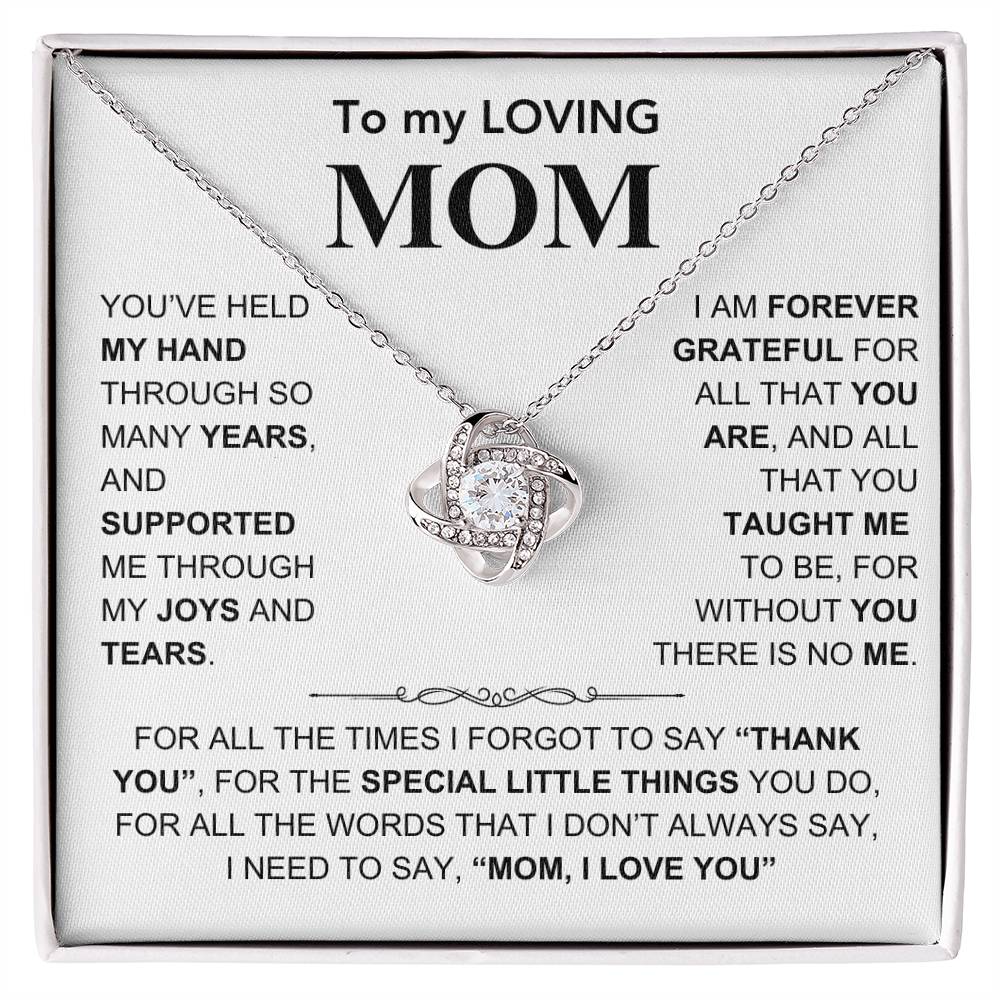 To my Loving Mom - Mom, I Love You - Gift for Mother - Mother's Day Gift - Love Knot Necklace