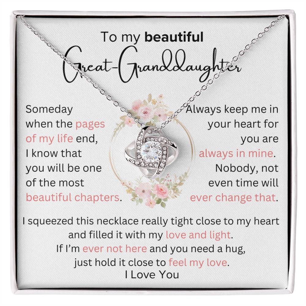 Great-Granddaughter - Most Beautiful Chapter - Love Knot Necklace - Dearly Loved Designs