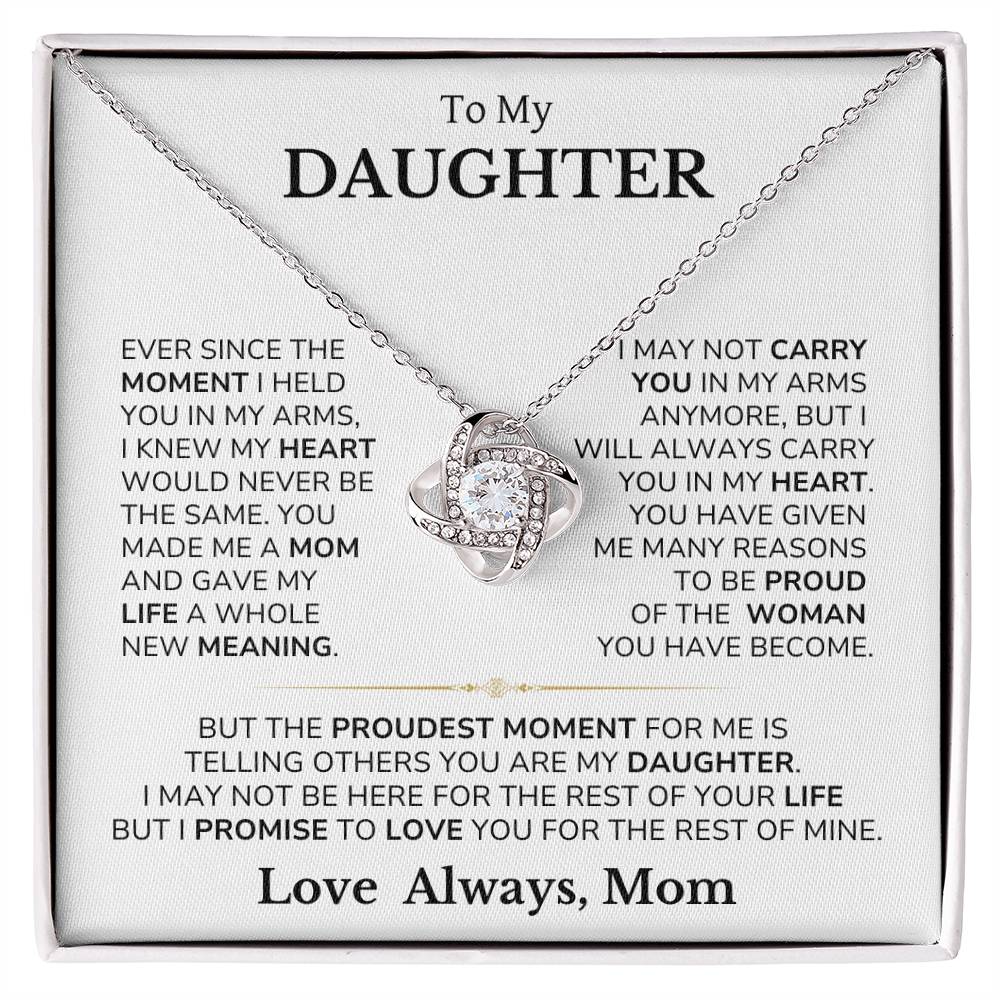 To My Daughter - You Are Always In My Heart - From Mom - Love Knot Necklace