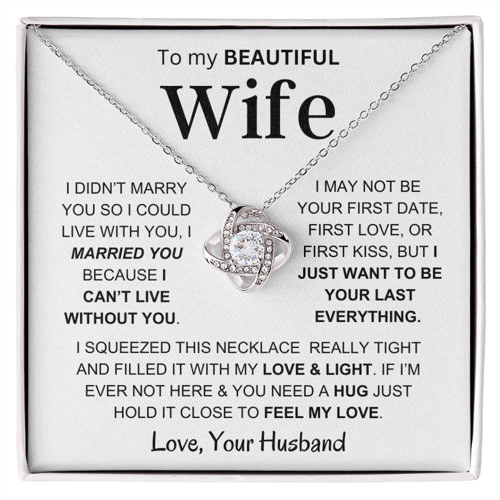 Wife - Feel My Love - Love Knot Necklace