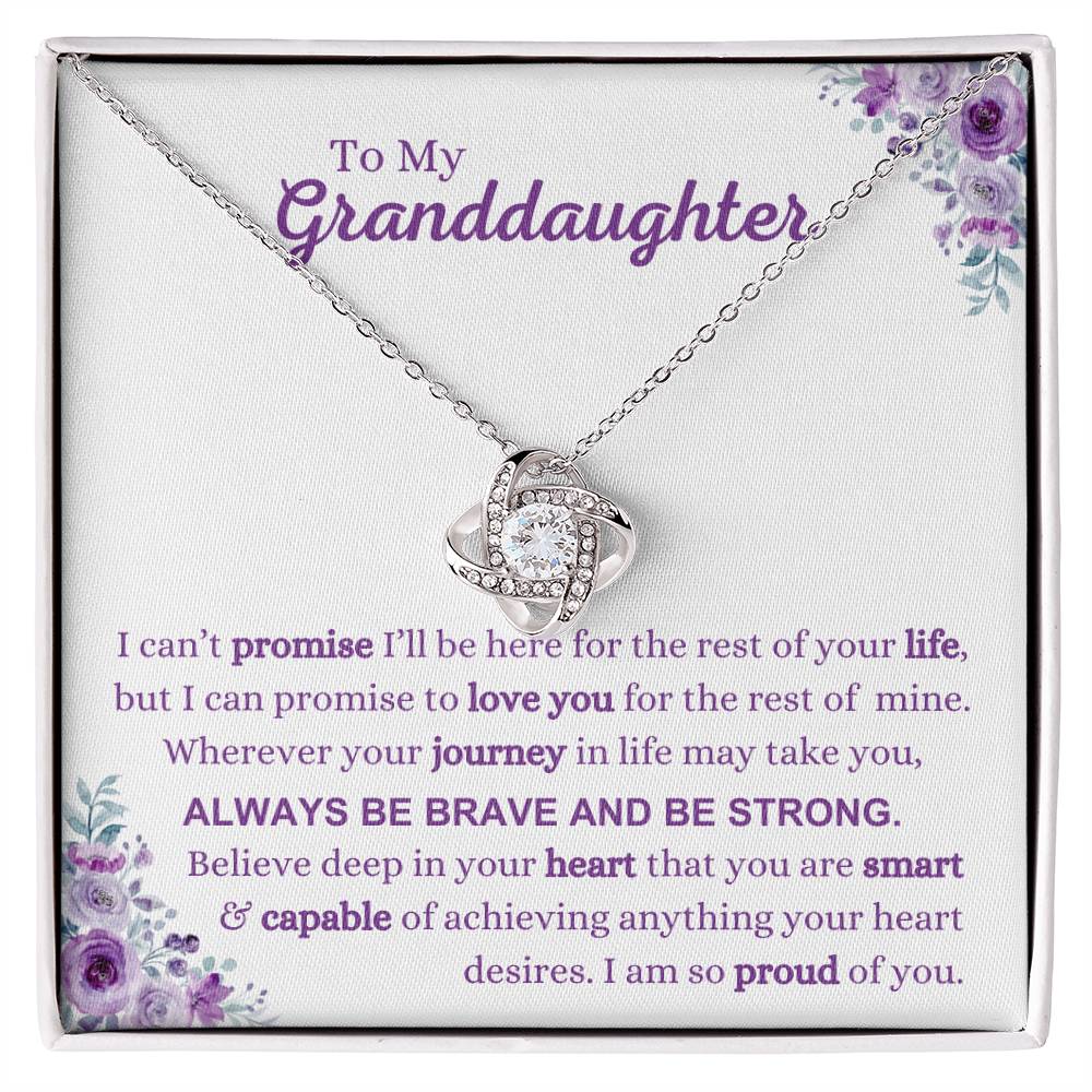 Granddaughter - Be Brave & Be Strong - Love Knot Necklace - Dearly Loved Designs