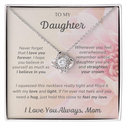 To Daughter, I Love You Always, Mom - Love Knot Necklace - Dearly Loved Designs