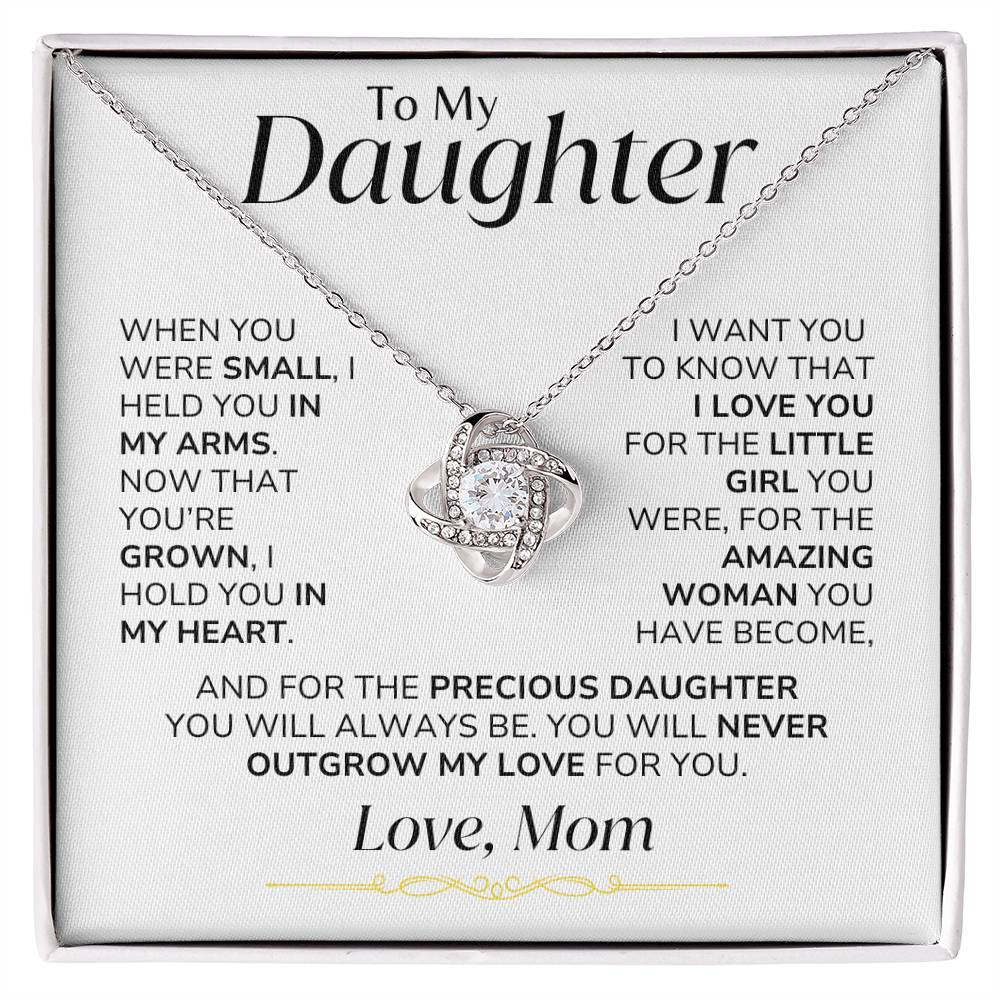 To Daughter - You'll Never Outgrow My Love - From Mom - Love Knot Necklace