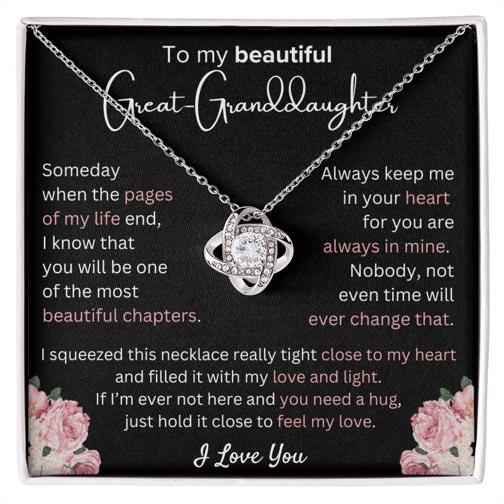 Great-Granddaughter - Most Beautiful Chapter - Love Knot Necklace - Dearly Loved Designs