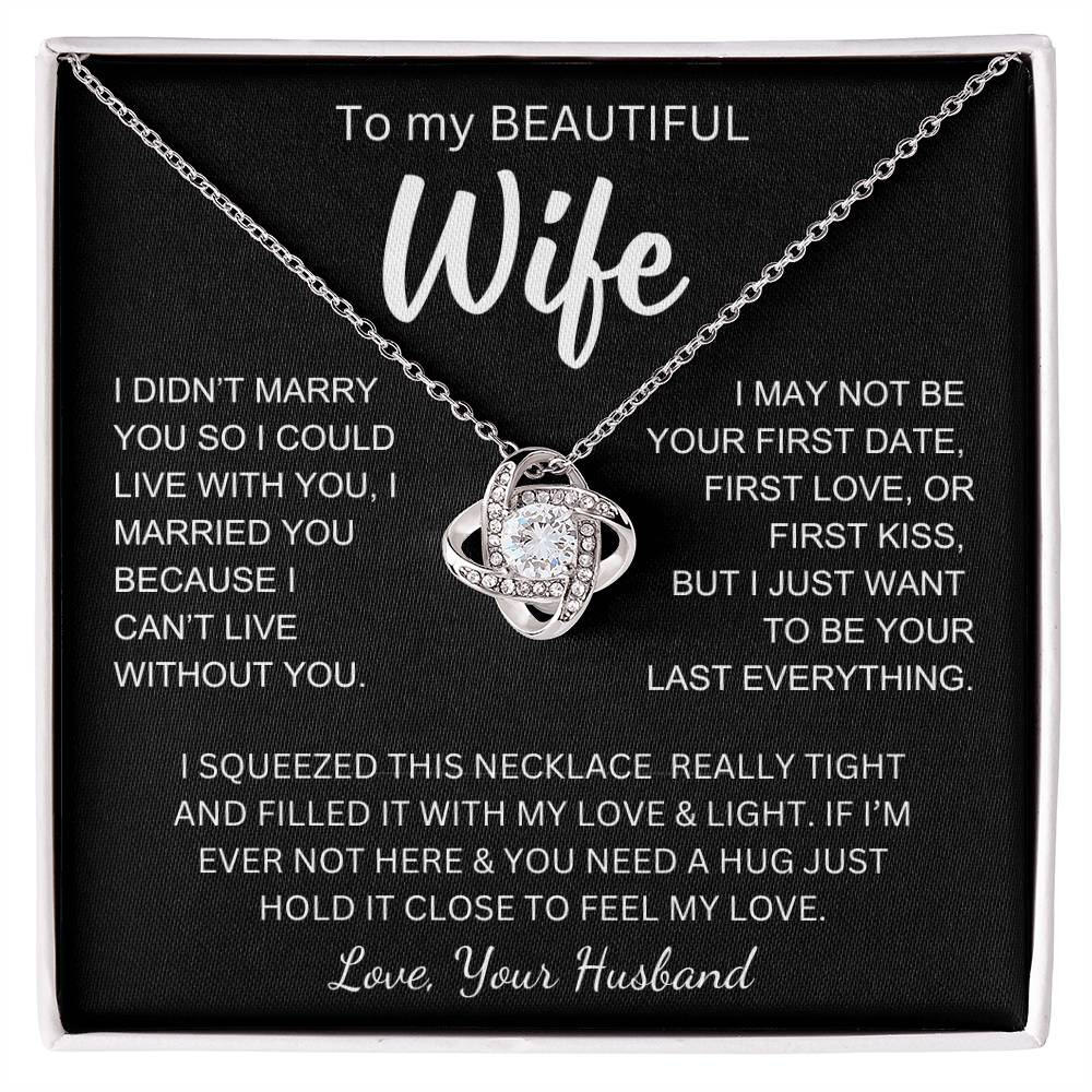 Wife - I Love You - Love Knot Necklace