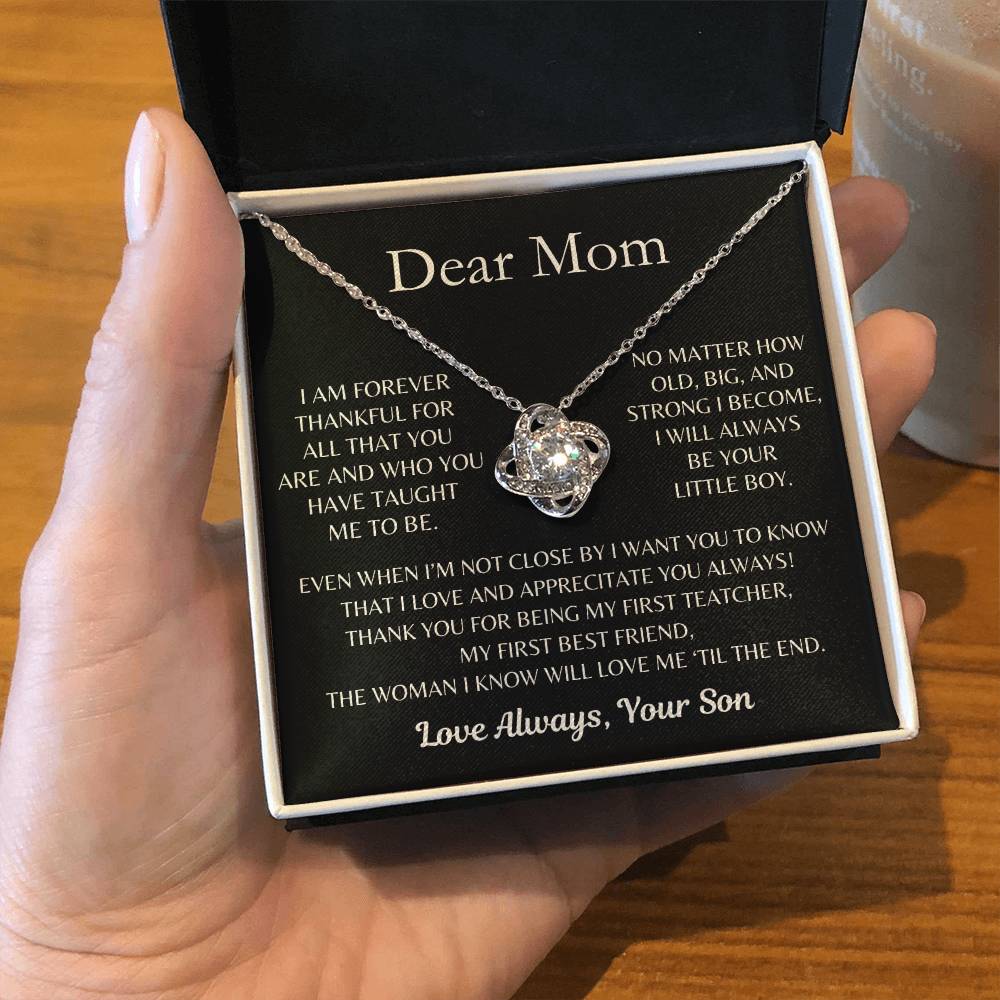 Dear Mom, I Love and Appreciate You Always! From Son - Love Knot Necklace