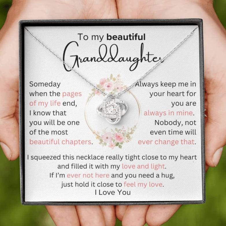 To Granddaughter - Most Beautiful Chapter - Love Knot Necklace - Dearly Loved Designs