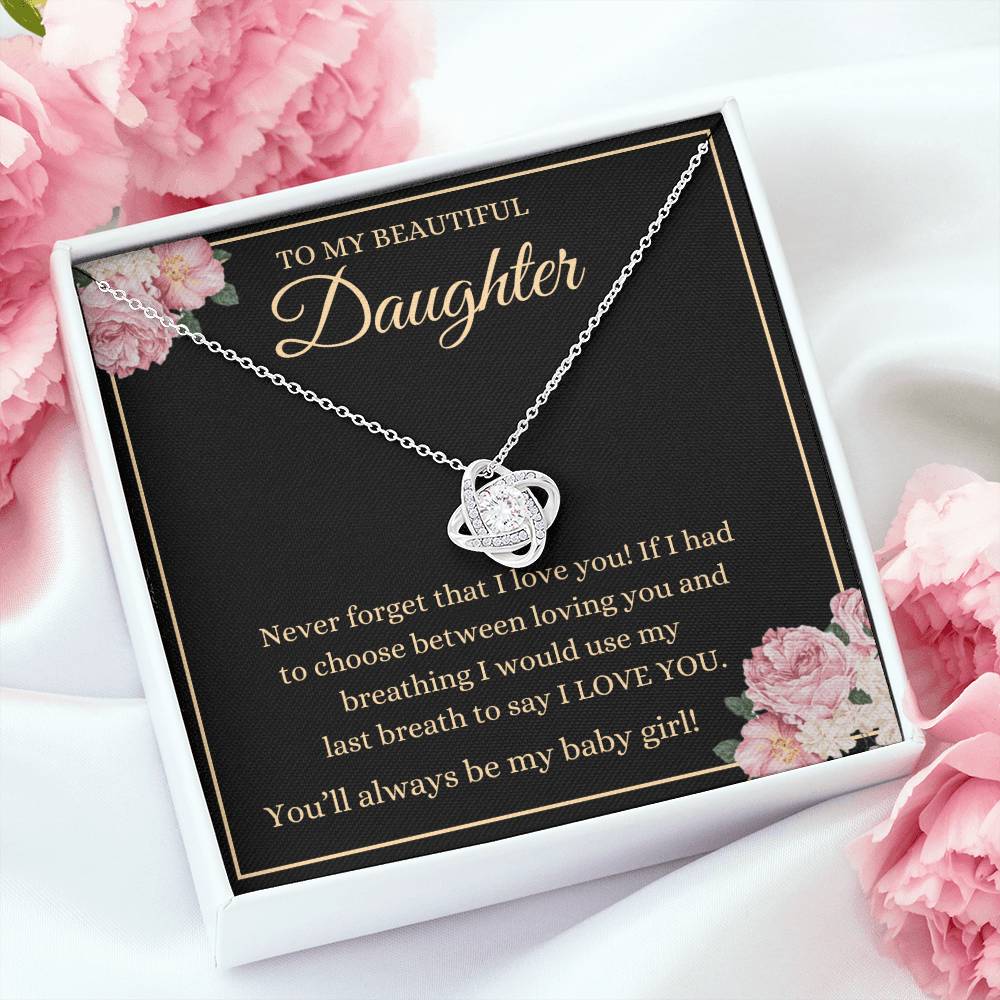 Daughter - Never Forget That I Love You - Love Knot Necklace - Dearly Loved Designs