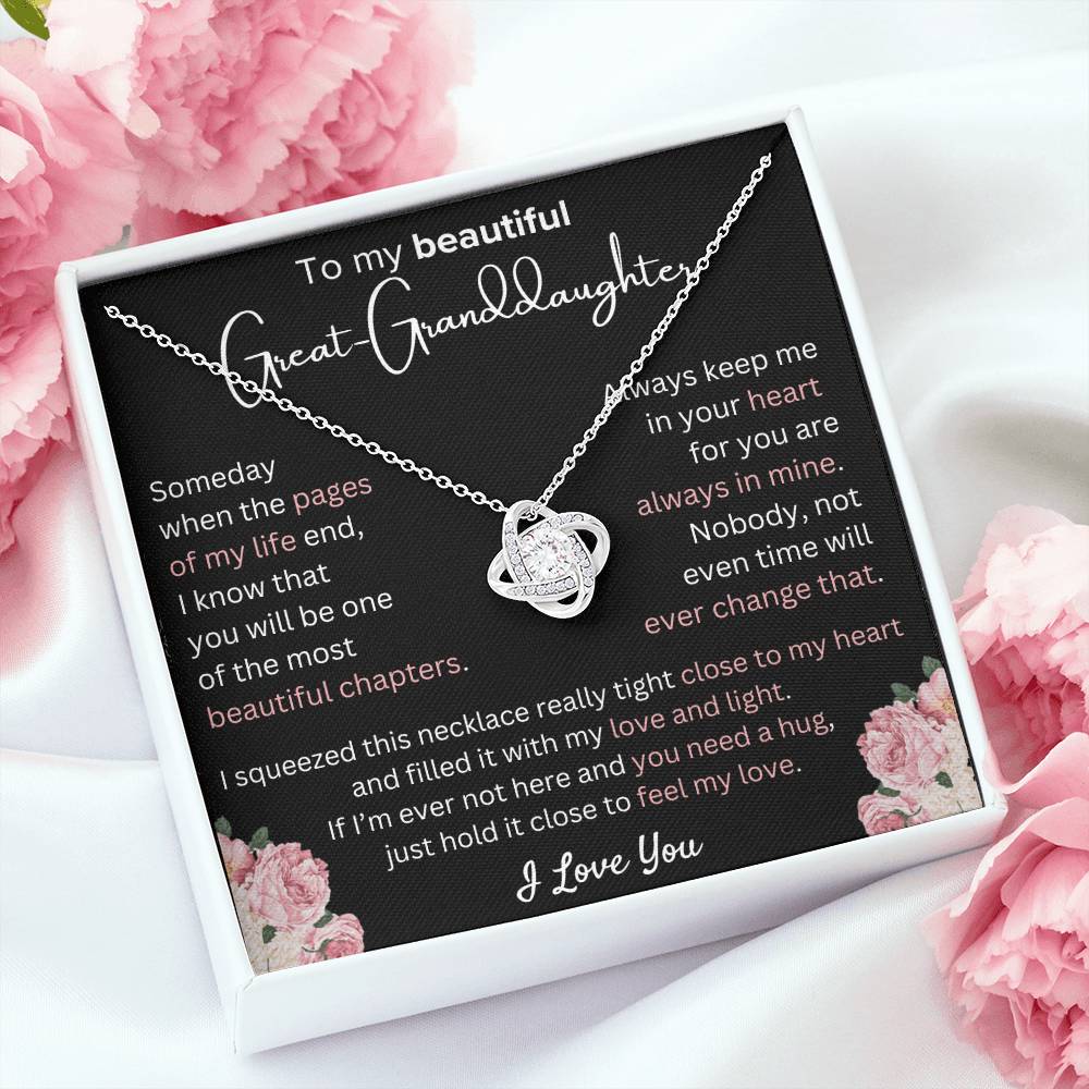 Great-Granddaughter - Most Beautiful Chapter - Love Knot Necklace - Dearly Loved Designs