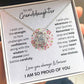 Granddaughter - I Am So Proud of You - Love Knot Necklace - Dearly Loved Designs