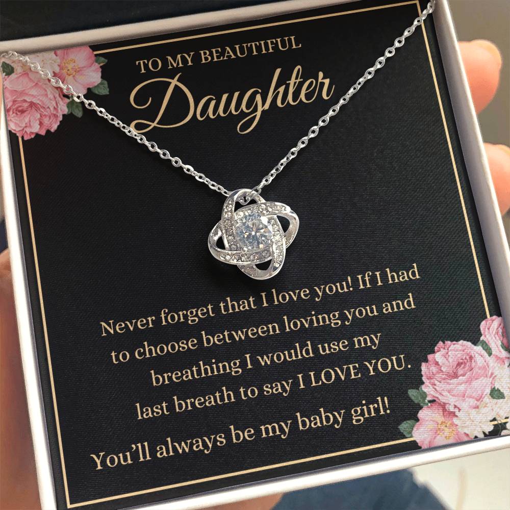 Daughter - Never Forget That I Love You - Love Knot Necklace - Dearly Loved Designs