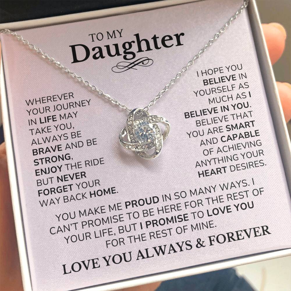 Daughter - Believe In Yourself - Love Knot Necklace