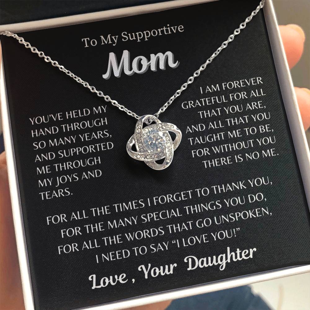 To My Supportive Mom - From Daughter - Love Knot Necklace