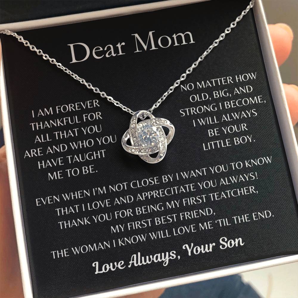 Dear Mom, I Love and Appreciate You Always! From Son - Love Knot Necklace