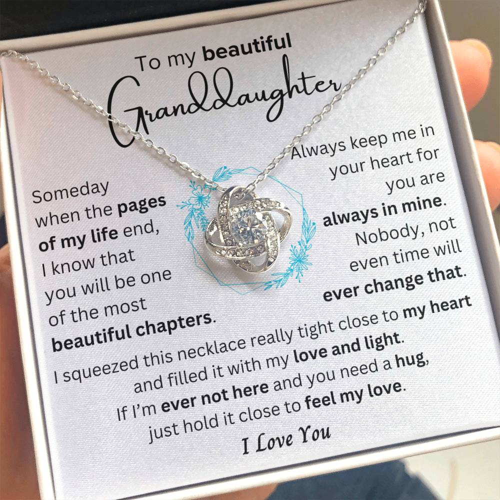 Granddaughter - Most Beautiful Chapter - Love Knot Necklace - Dearly Loved Designs