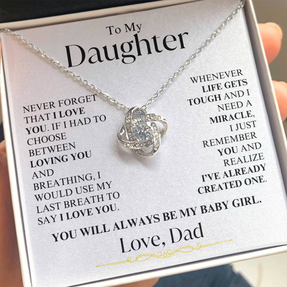 Daughter - Never Forget I Love You - Love, Dad - Love Knot Necklace