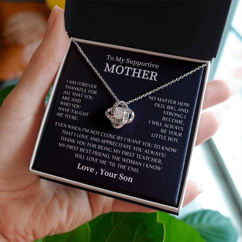 To My Supportive Mother- Love, Your Son - Love Knot Necklace