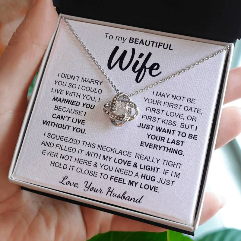 Wife - Can't Live Without You - Love Knot Necklace