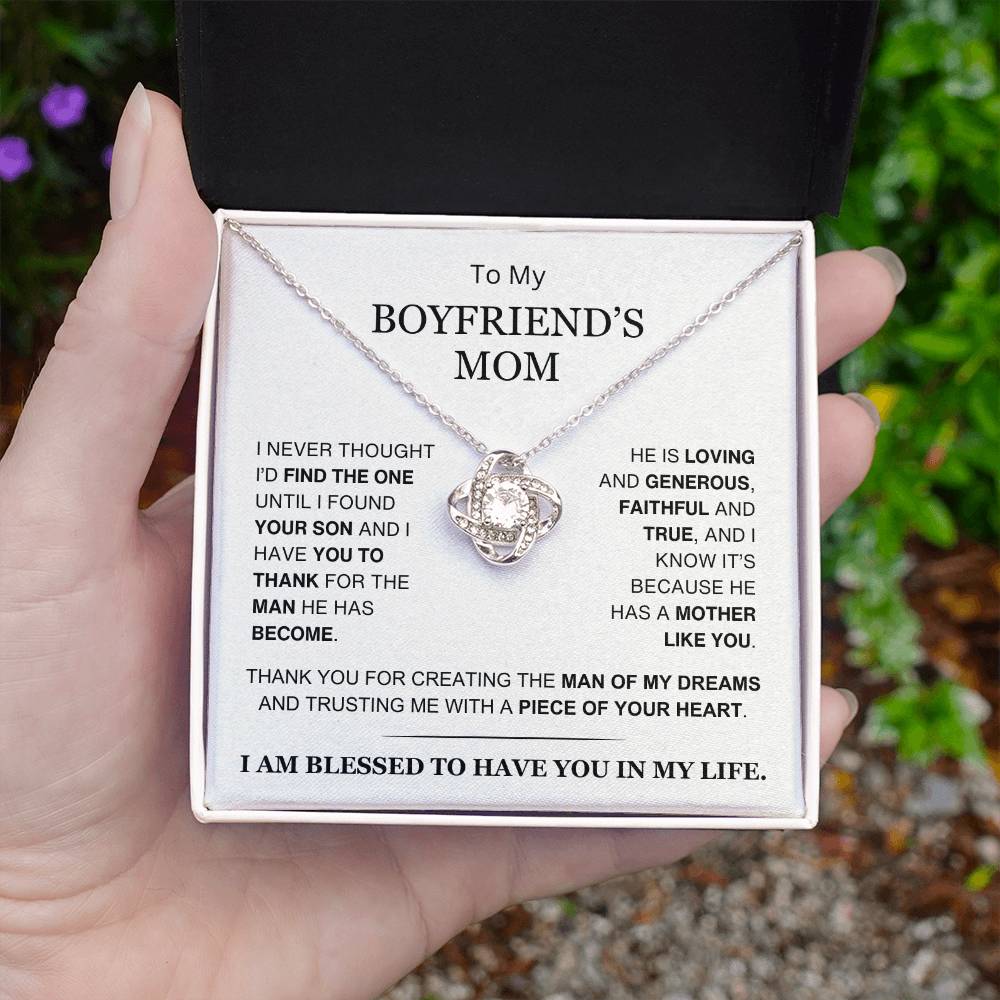 Boyfriend's Mom - I Am Blessed to Have You In My Life - Love Knot Necklace