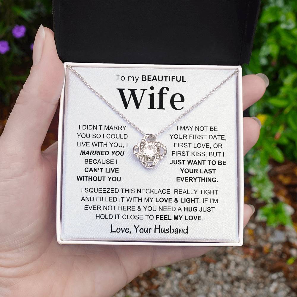 Wife - Feel My Love - Love Knot Necklace