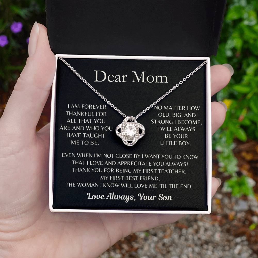 Dear Mom, I Love and Appreciate You Always! From Son - Love Knot Necklace