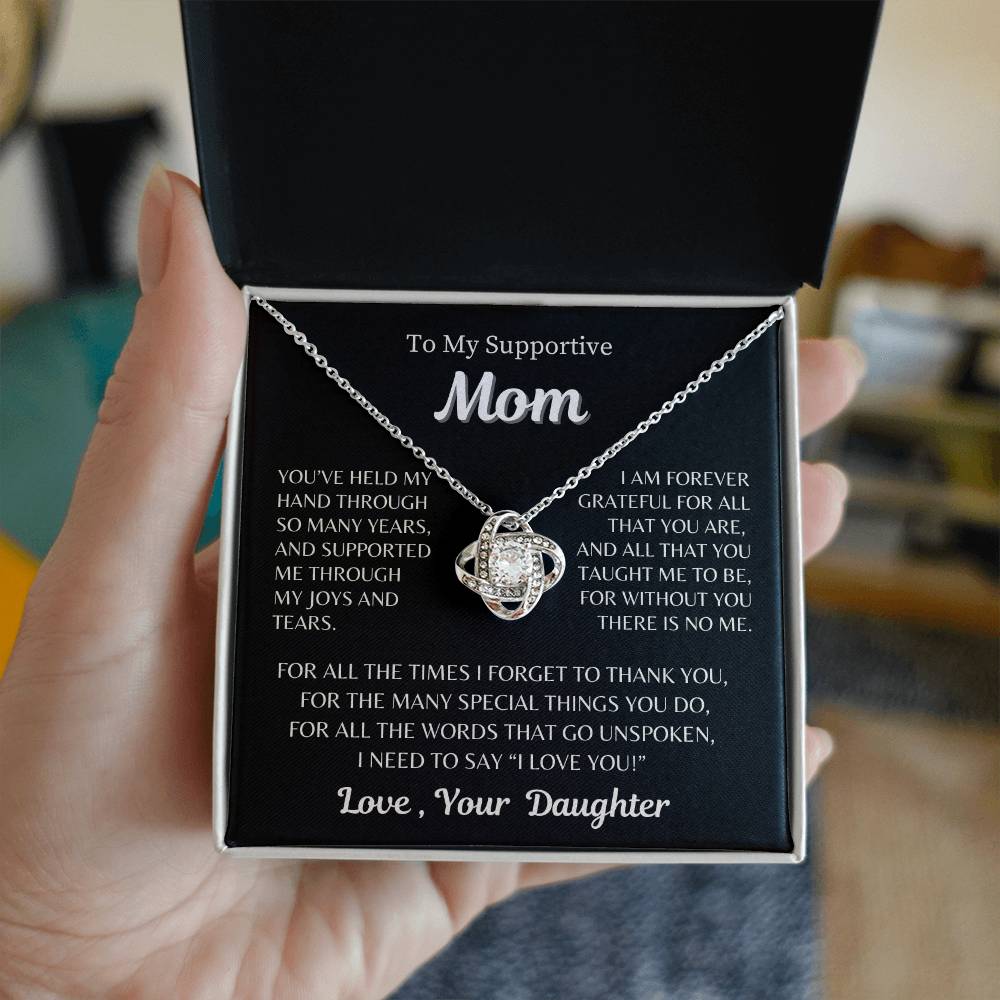 To My Supportive Mom - From Daughter - Love Knot Necklace