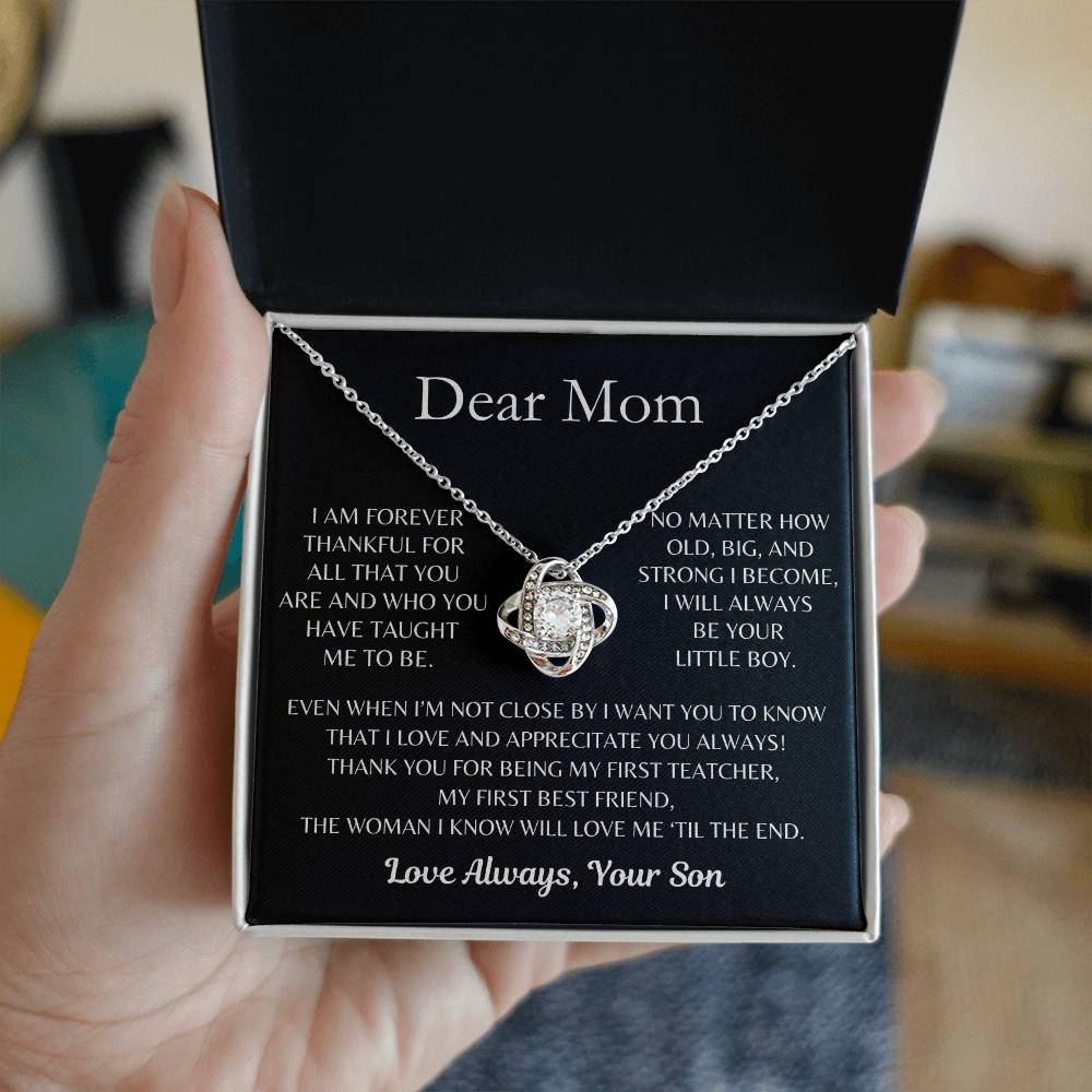 Dear Mom, I Love and Appreciate You Always! From Son - Love Knot Necklace