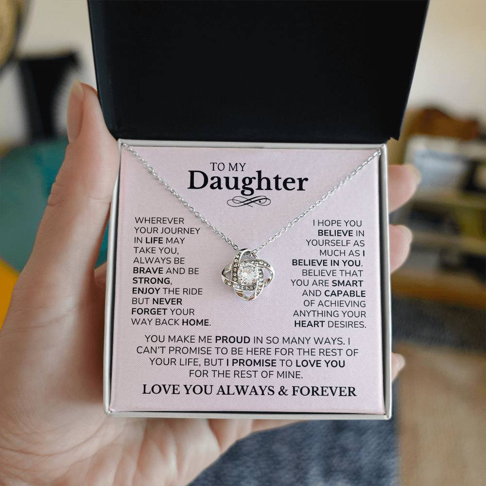 Daughter - Believe In Yourself - Love Knot Necklace