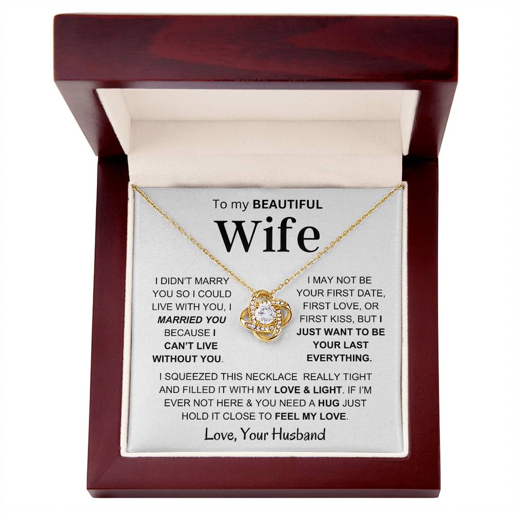 Wife - Feel My Love - Love Knot Necklace