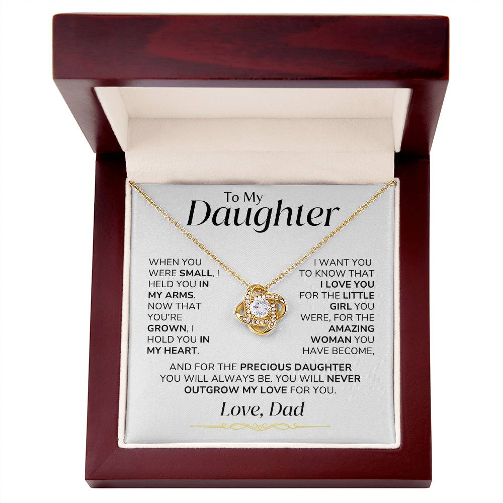 To Daughter - You'll Never Outgrown My Love - From Dad - Love Knot Necklace