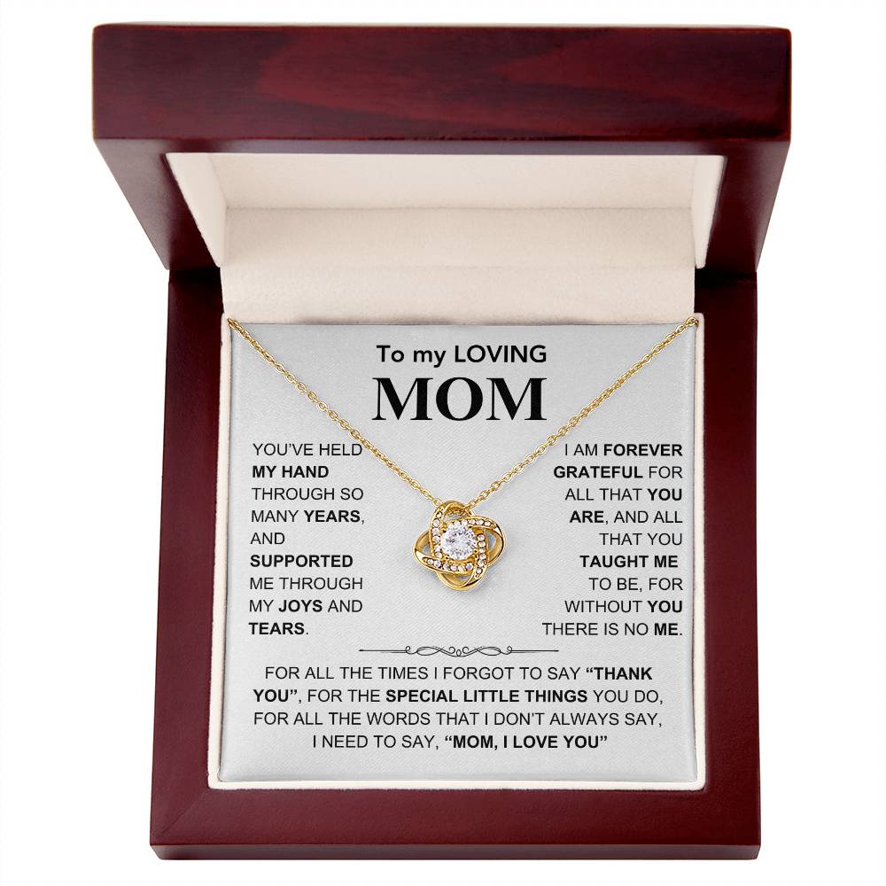 To my Loving Mom - Mom, I Love You - Gift for Mother - Mother's Day Gift - Love Knot Necklace