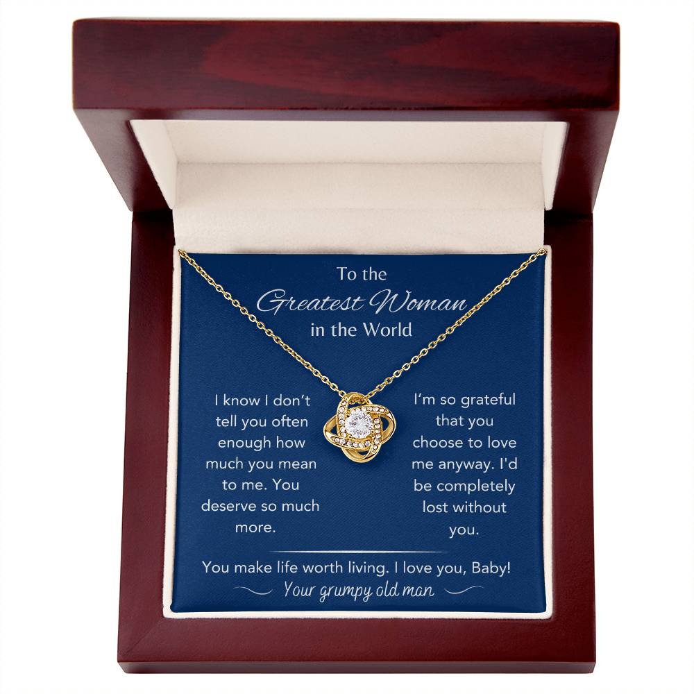 To The Greatest Woman - From Grumpy Old Man - Love Knot Necklace - Dearly Loved Designs