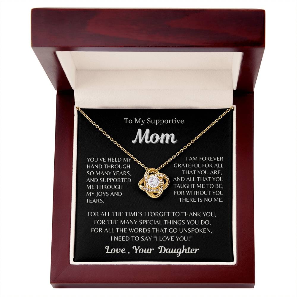 To My Supportive Mom - From Daughter - Love Knot Necklace