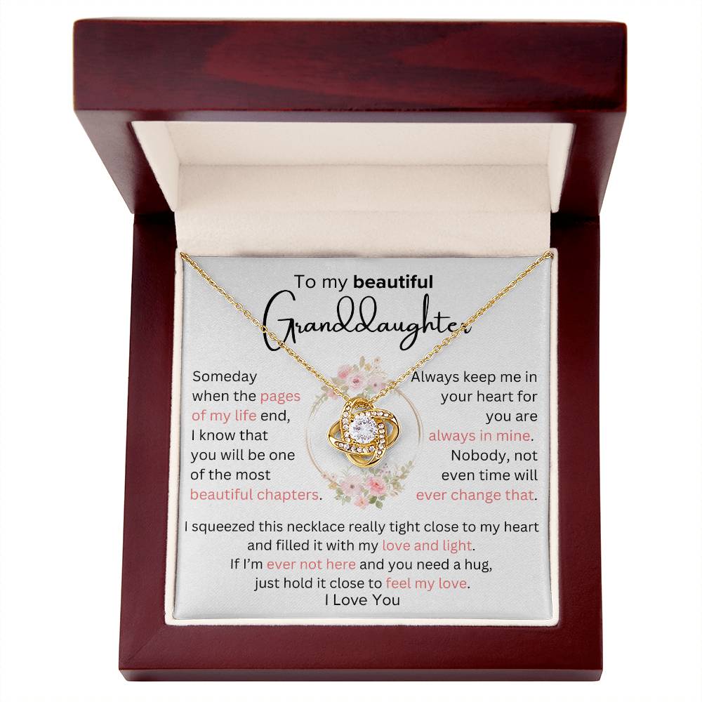 To Granddaughter - Most Beautiful Chapter - Love Knot Necklace - Dearly Loved Designs