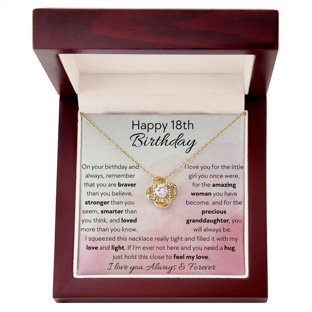 To Granddaughter - Happy 18th Birthday - Love Knot Necklace - Dearly Loved Designs