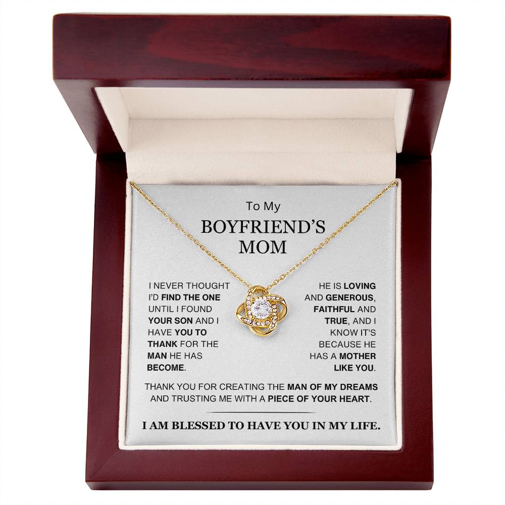 Boyfriend's Mom - I Am Blessed to Have You In My Life - Love Knot Necklace