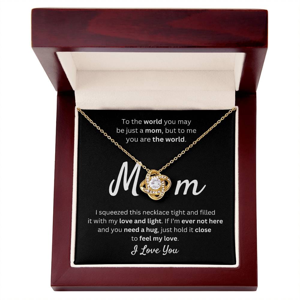 Mom - You Mean the World to Me - Love Knot Necklace