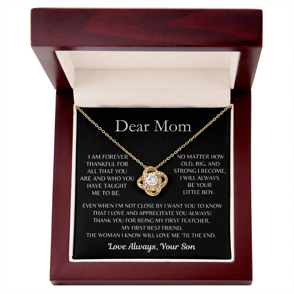 Dear Mom, I Love and Appreciate You Always! From Son - Love Knot Necklace