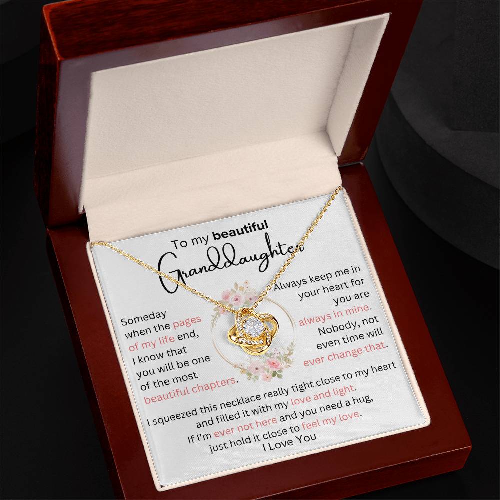 To Granddaughter - Most Beautiful Chapter - Love Knot Necklace - Dearly Loved Designs