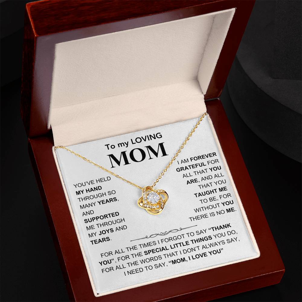 To my Loving Mom - Mom, I Love You - Gift for Mother - Mother's Day Gift - Love Knot Necklace