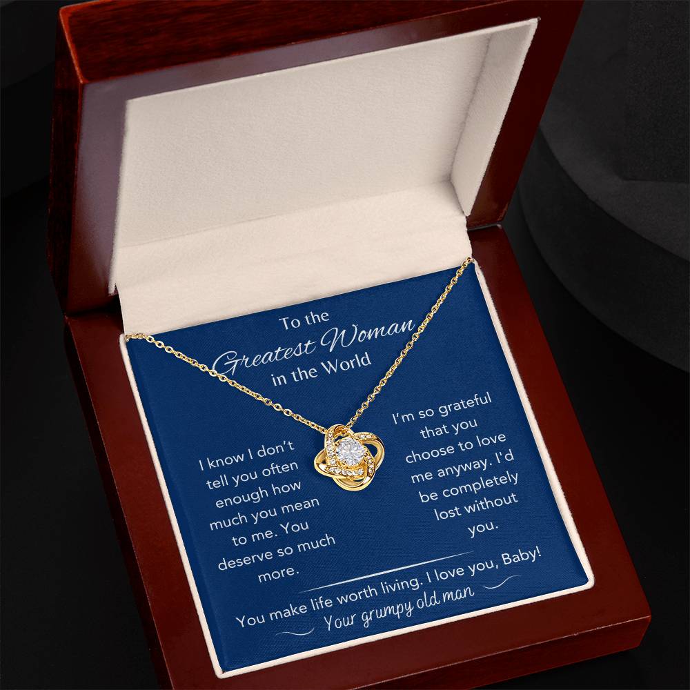 To The Greatest Woman - From Grumpy Old Man - Love Knot Necklace - Dearly Loved Designs