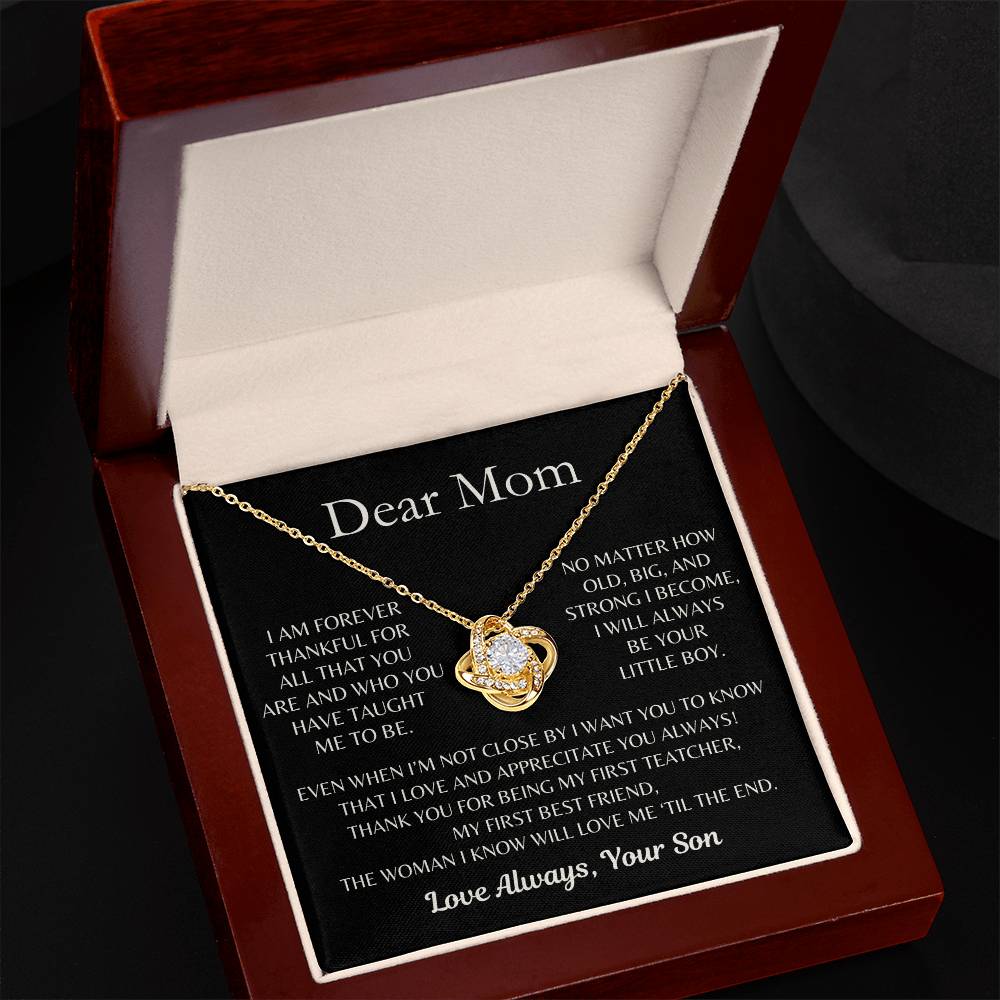 Dear Mom, I Love and Appreciate You Always! From Son - Love Knot Necklace